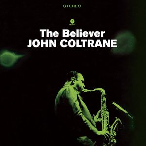 The Believer (Vinyl Re-release)