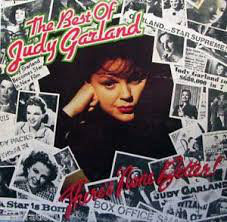 The Best Of Judy Garland... There's None Better!