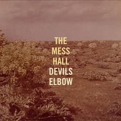 The Mess Hall - Devils Elbow