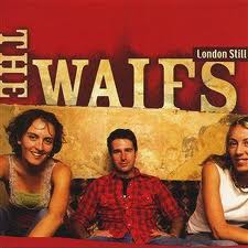 The Waifs - London Still