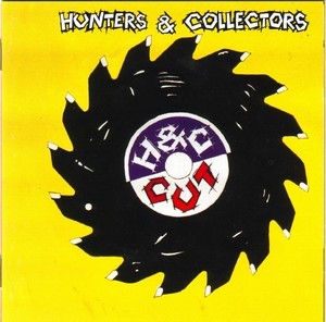 Hunters & Collectors - Cut