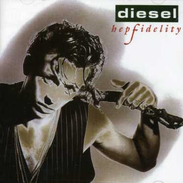 Diesel - Hepfidelity