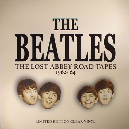 The Lost Abbey Road Tapes 1962-'64