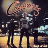 The Casanovas - ...Keep It Hot