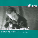 Jeff Lang - Everything Is Still (Promotional EP)
