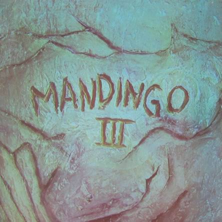 Mandingo III