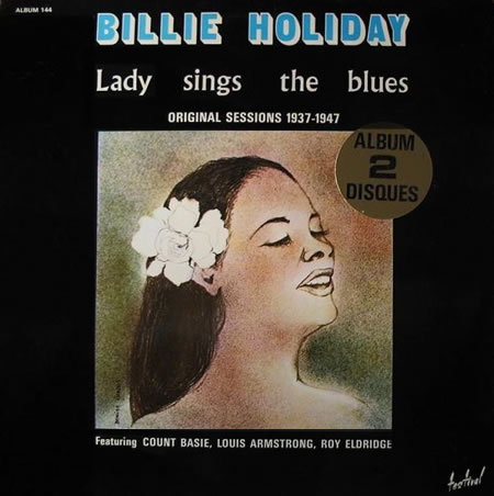 Lady Sings The Blues - Original Sessions 1937-1947