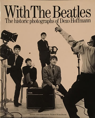With The Beatles: The Historic Photographs Of Dezo Hoffmann