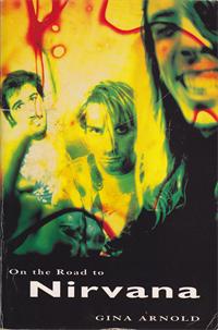 Nirvana - On The Road To Nirvana