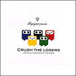 Crush The Losers