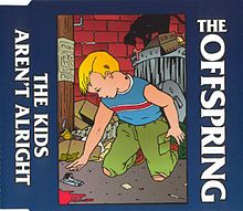 The Offspring - The Kids Aren't Alright