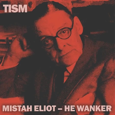 Mistah Eliot - He Wanker