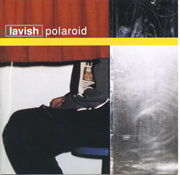 Lavish - Polaroid