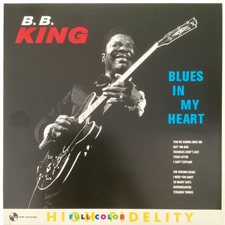 Blues In My Heart (Vinyl Re-release)