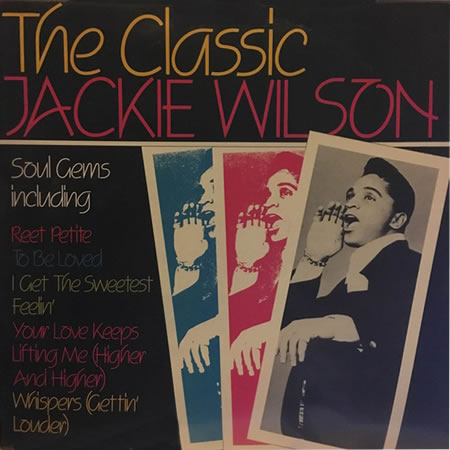 The Classic Jackie Wilson (Oz Release)