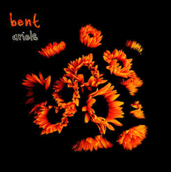 Bent - Ariels