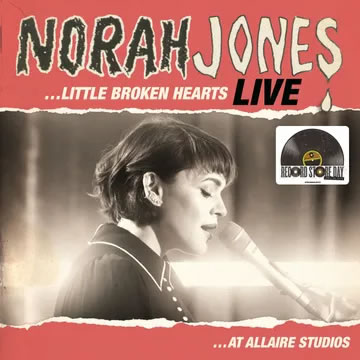 Little Broken Hearts: Live At Allaire Studios