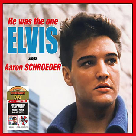 He Was The One: Elvis Sings Aaron Schroeder