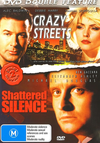 Crazy Streets / Shattered Silence