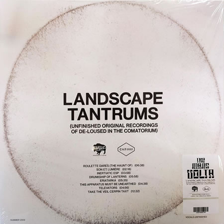 Landscape Tantrums (Unfinished Original Recordings Of De​-​Loused In The Comatorium)