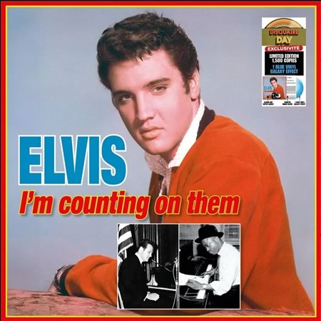 I'm Counting On Them: Elvis Sings Otis Blackwell & Don Robertson