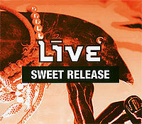 Live - Sweet Release