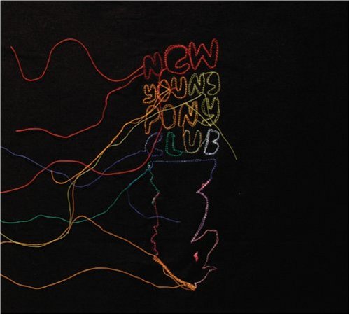 New Young Pony Club - New Young Pony Club