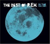 The Best Of R.E.M. - In Time 1988-2003