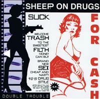Sheep On Drugs - Double Trouble
