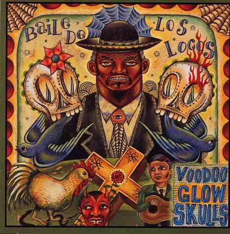 Voodoo Glow Skulls - Baile De Los Locos