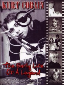 Nirvana - Kurt Cobain: The Early Life Of A Legend