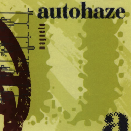 Autohaze - Magneto