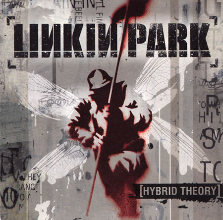 Linkin Park - Hybrid Theory