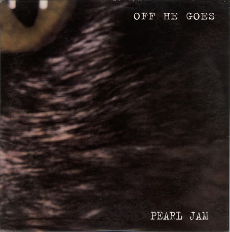 Pearl Jam - Off He Goes