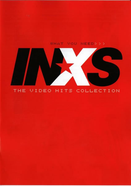 Inxs - What You Need: The Video Hits Collection