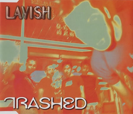 Lavish - Trashed