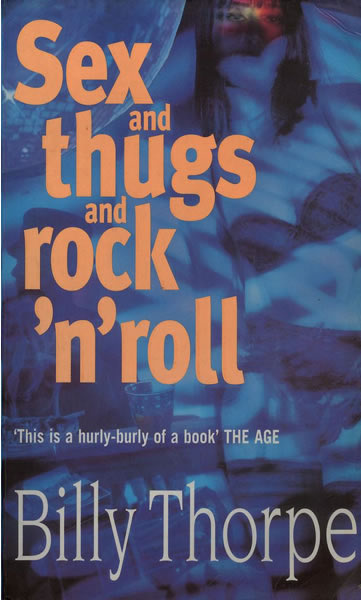 Sex And Thugs And Rock And Roll