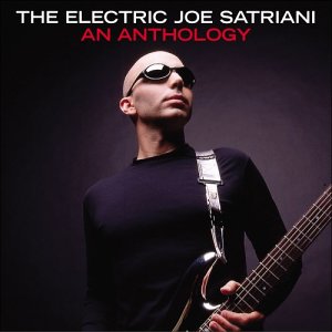 The Electric Joe Satriani: An Anthology