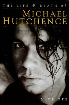 The Final Days Of Michael Hutchence