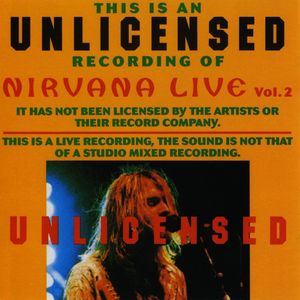 Nirvana Live Vol.2 - Unlicensed