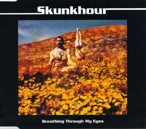 Skunkhour - Breathing Through My Eyes
