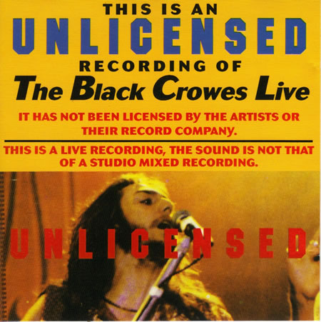 The Black Crowes Live: Unlicensed