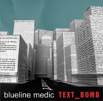 Blueline Medic - Text Bomb