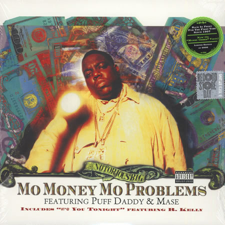 Mo Money, Mo Problems