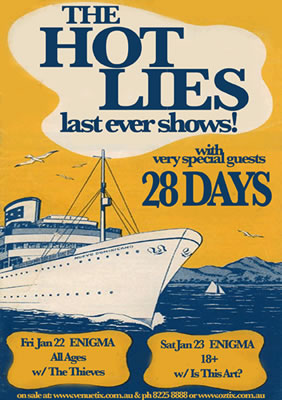 The Hot Lies Last Shows