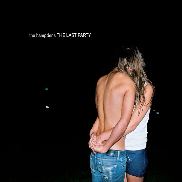 The Hampdens - The Last Party