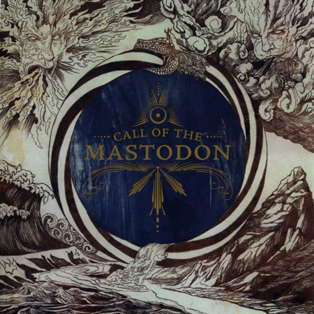 Call Of The Mastodon