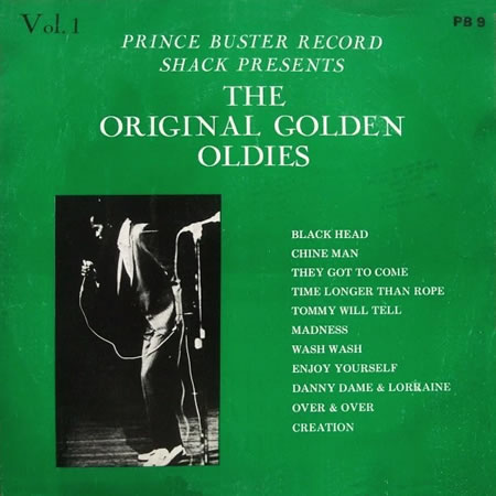 Prince Buster Record Shack Presents The Original Golden Oldies Vol. 1