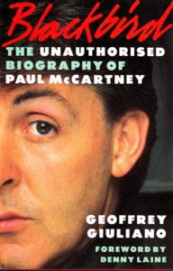 Paul McCartney - Blackbird: The Unauthorised Biography Of Paul McCartney