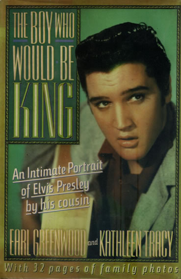 Elvis Presley - The Boy Who Would Be King